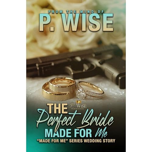Cover of The Perfect Bride Made For Me