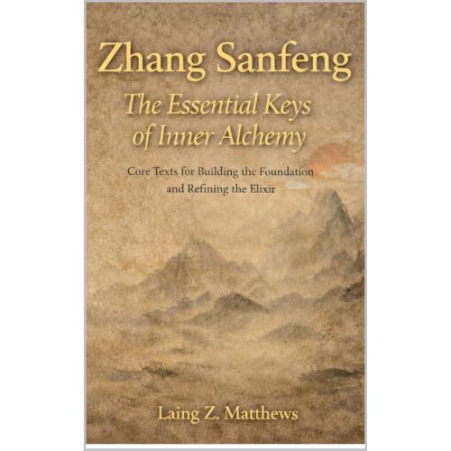 Cover of Zhang Sanfeng: The Essential Keys of Inner Alchemy