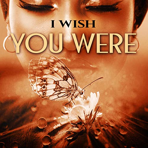 Cover of I Wish You Were