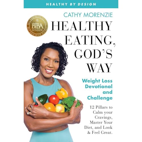 Cover of Healthy Eating, God's Way: Weight Loss Devotional and Challenge