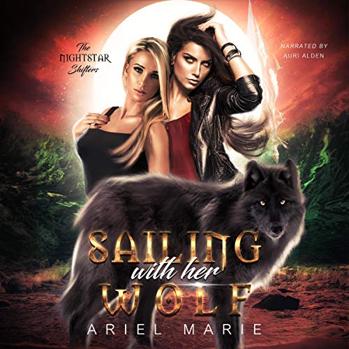 Cover of Sailing With Her Wolf (A FF Shifter Paranormal Romance)