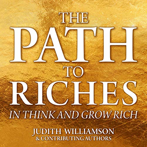 Cover of The Path to Riches in Think and Grow Rich