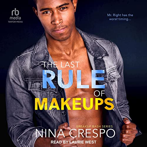 Cover of The Last Rules of Makeups