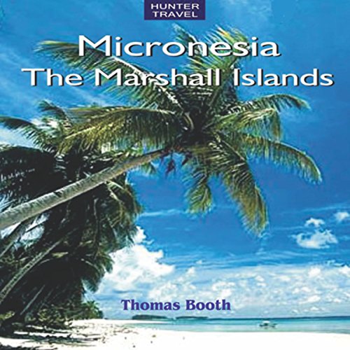 Cover of Micronesia: The Marshall Islands