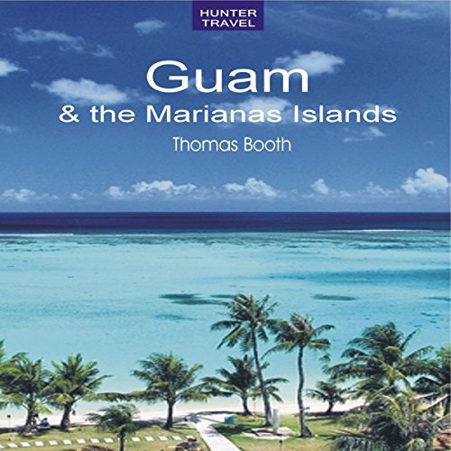 Cover of Guam & the Marianas Islands