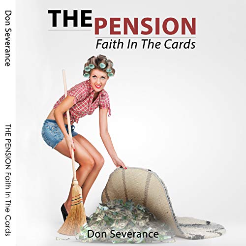 Cover of The Pension: Faith in the Cards