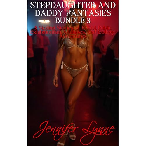 Cover of Stepdaughter and Daddy Fantasies Bundle 3