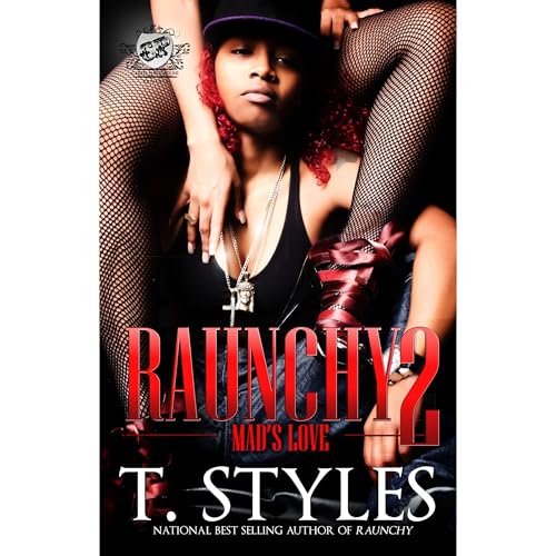 Cover of Raunchy 2: Mad's Love (The Cartel Publications Presents)