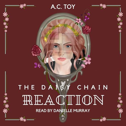 Cover of The Daisy Chain Reaction