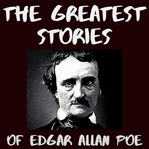 Cover of The Greatest Stories of Edgar Allan Poe