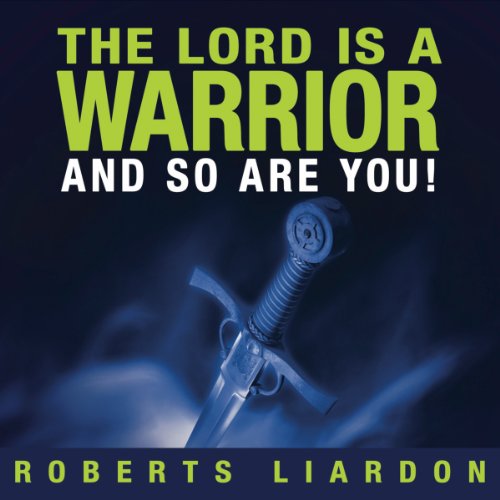 Cover of The Lord is a Warrior and so are you