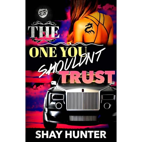 Cover of The One You Shouldn't Trust (The Cartel Publications Presents)