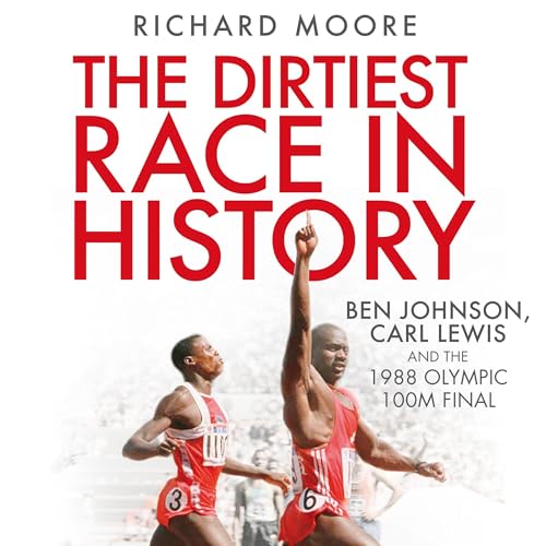 Cover of The Dirtiest Race in History