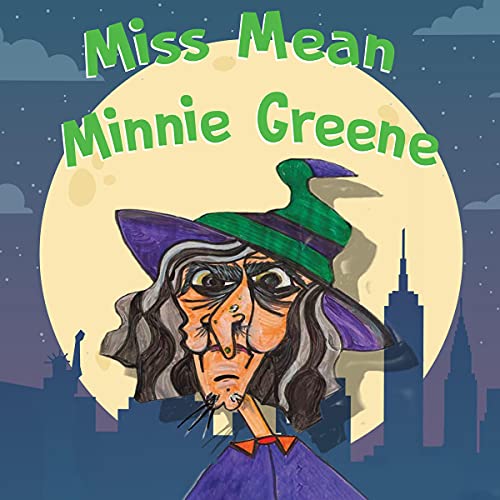 Cover of Miss Mean Minnie Greene