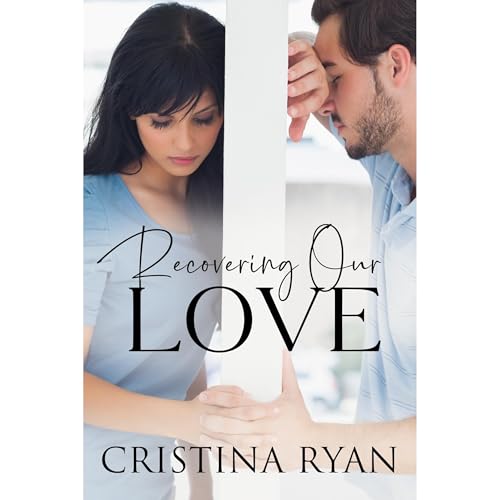 Cover of Recovering Our Love