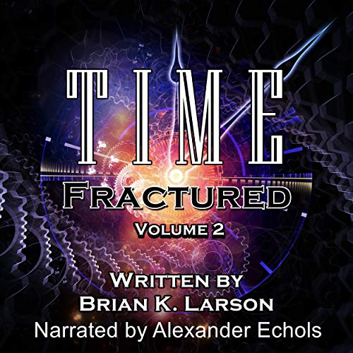 Cover of Time Fractured (Time Travel Adventure)