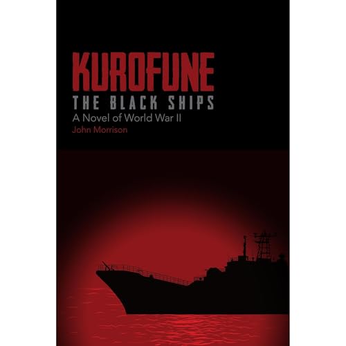 Cover of KUROFUNE: THE BLACK SHIPS