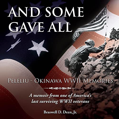Cover of And Some Gave All: Peleliu - Okinawa