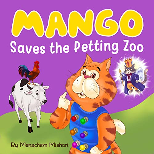 Cover of Mango Saves the Petting Zoo