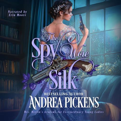 Cover of The Spy Wore Silk