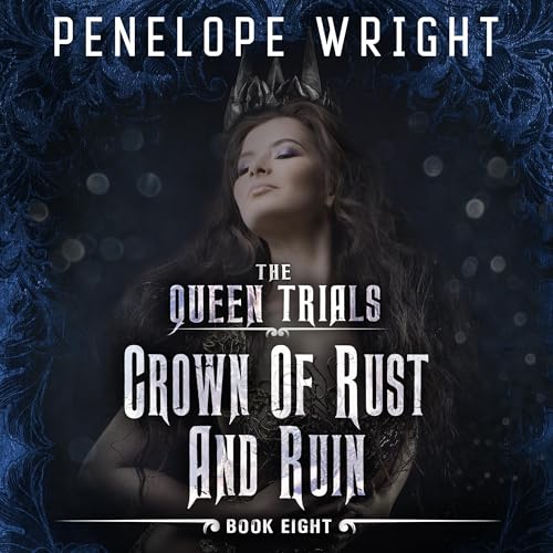 Cover of Crown of Rust and Ruin