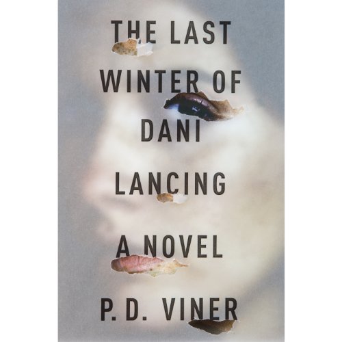 Cover of The Last Winter of Dani Lancing
