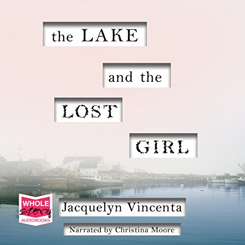 Cover of The Lake and the Lost Girl