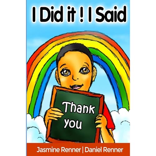 Cover of I Did It! I Said Thank You