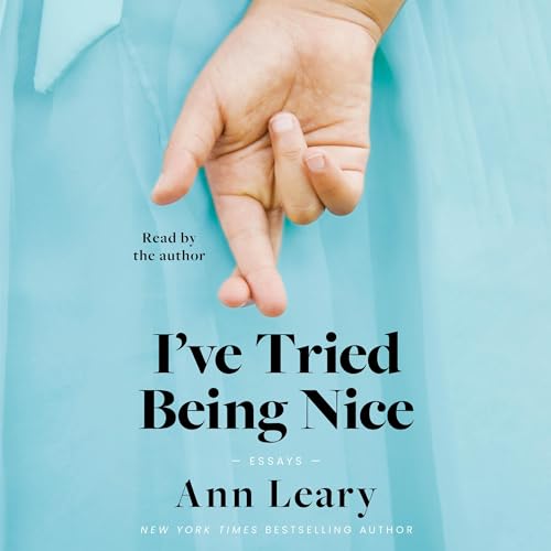 Cover of I've Tried Being Nice
