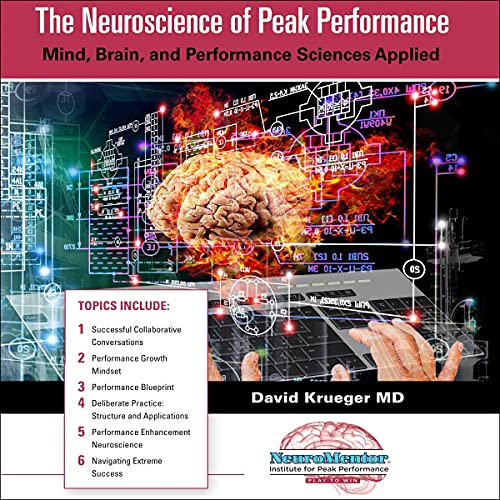 Cover of The Neuroscience of Peak Performance