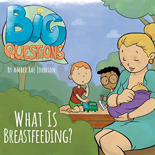 Cover of What Is Breastfeeding?