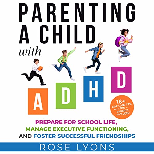 Cover of Parenting a Child with ADHD