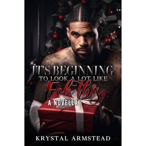 Cover of It’s Beginning to Look A Lot Like Fck This