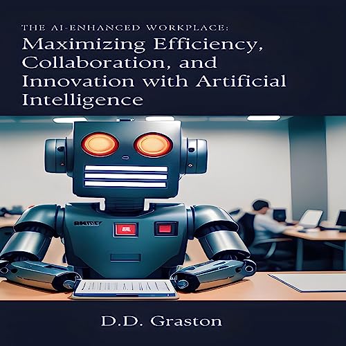 Cover of The AI-Enhanced Workplace