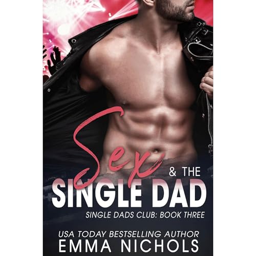 Cover of Sex & The Single Dad