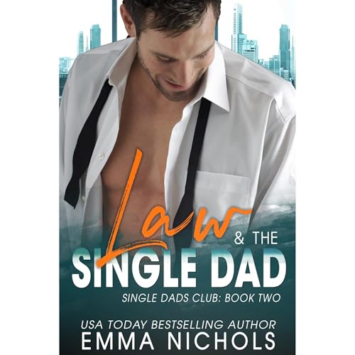 Cover of Law & The Single Dad