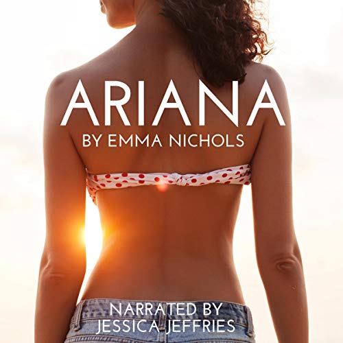 Cover of Ariana: Love Always Finds a Way Home
