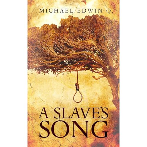 Cover of A SLAVE'S SONG