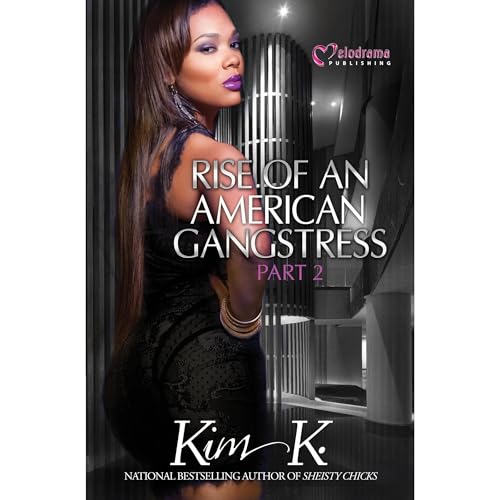 Cover of Rise of an American Gangstress - Part 2