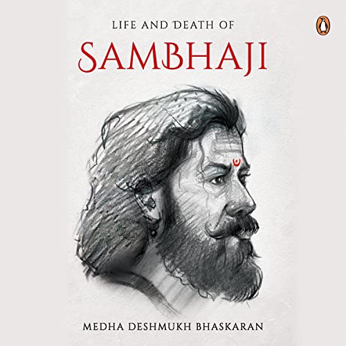 Cover of The Life and Death of Sambhaji (Part 1)