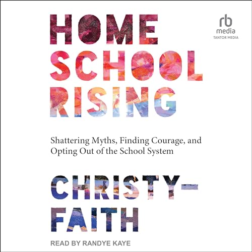 Cover of Homeschool Rising