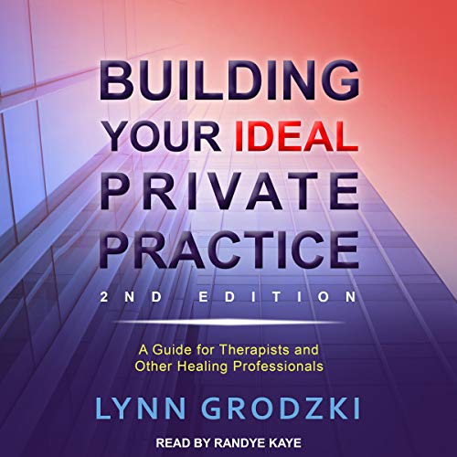 Cover of Building Your Ideal Private Practice