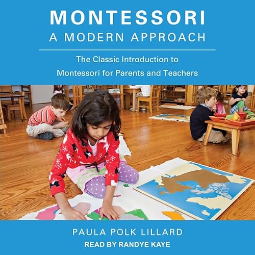 Cover of Montessori: A Modern Approach