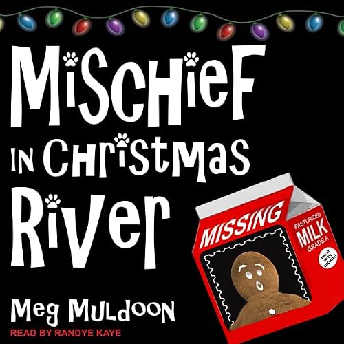 Cover of Mischief in Christmas River