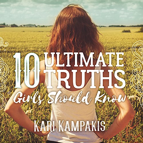 Cover of 10 Ultimate Truths Girls Should Know