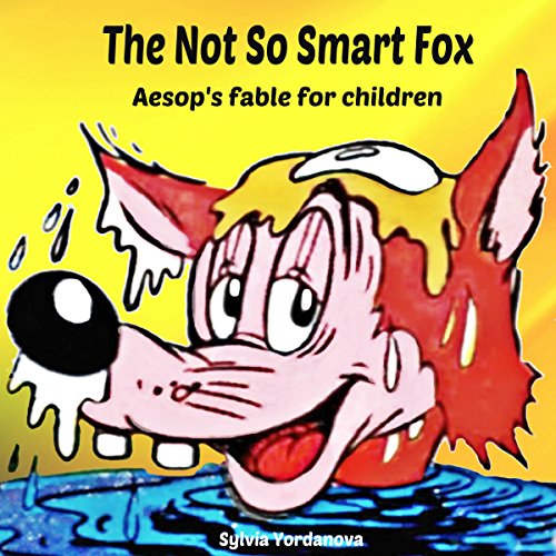 Cover of The Not So Smart Fox