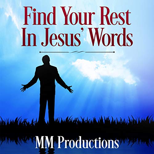 Cover of Find Your Rest in Jesus' Words