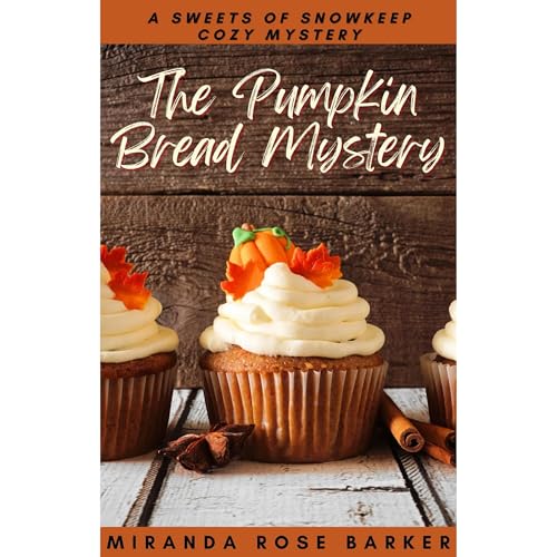 Cover of The Pumpkin Bread Mystery