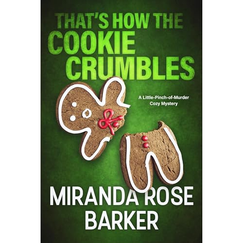 Cover of That's How The Cookie Crumbles