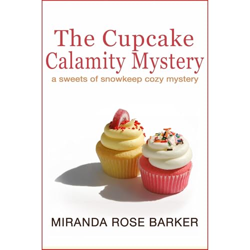 Cover of The Cupcake Calamity Mystery